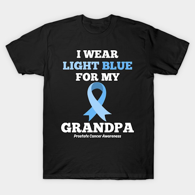 I Wear Light Blue for my Grandpa Prostate Cancer Awareness T-Shirt by IYearDesign